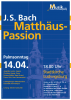 Plakat zum Konzert "Matthäus-Passion" am 14.04.2019 in der Stadtkirche Ludwigsburg